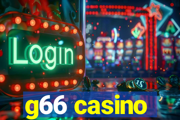 g66 casino